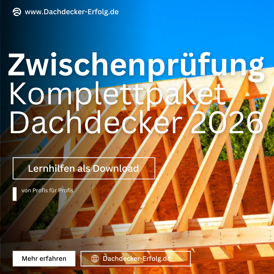 Dachdecker Zwischenprüfung (GP1) – 2026 Das Komplett-Lernpaket (PDF + Prüfungsfragen)