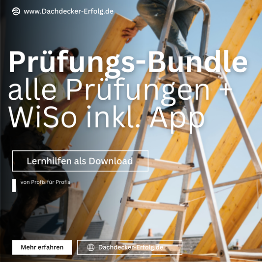 Dachdecker Prüfungs-Bundle – GP1 + GP2 + WiSo + LernApp